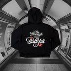 Felpa Unisex - I Can See through your bullshit