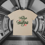 T-Shirt Unisex - I Can See through your bullshit